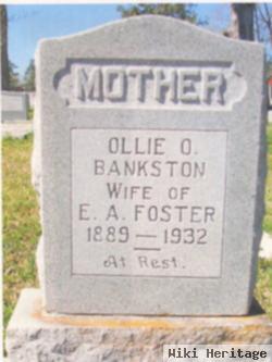 Ollie O. Bankston Foster