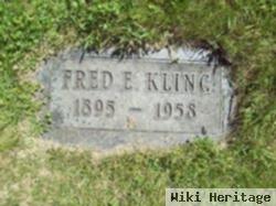 Fred E Kling