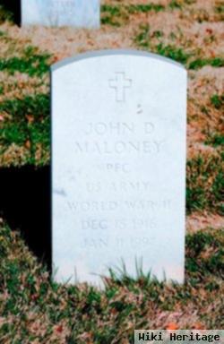 John D Maloney