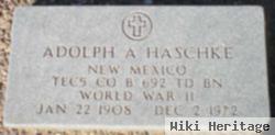 Adolph A. Haschke