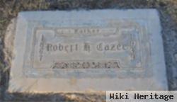 Robert H Cazee