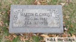 Martin C Christ