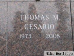 Thomas M Cesario