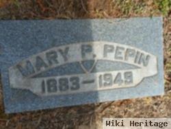 Mary P Pepin