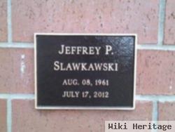 Jeffrey P Slawkawski