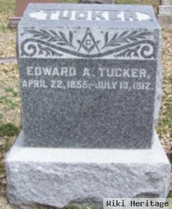 Edward A Tucker