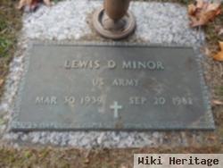 Lewis D. Minor