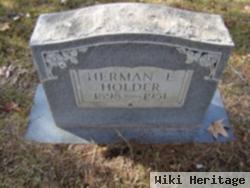 Herman E Holder