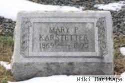 Mary P. Karstetter