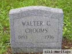 Walter Charles Crooms