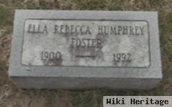 Ella Rebecca Humphrey Foster