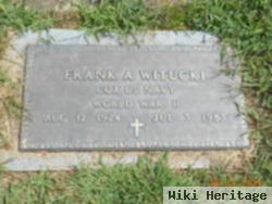 Frank A. Witucki