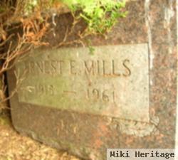 Ernest E Mills