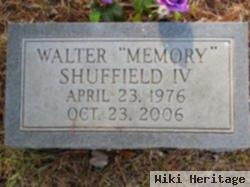 Walter Memory Shuffield, Iv
