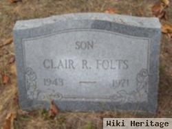 Clair R. Folts