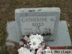 Catherine M Ross