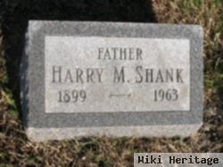 Harry M. Shank