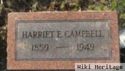 Harriett E Campbell