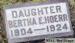 Bertha E Hoerr