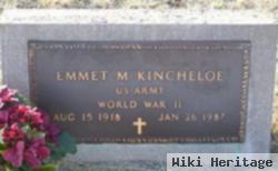 Emmet M Kincheloe