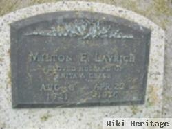 Milton E Lavrich