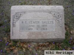 Royal Elmore "elmer" Shults