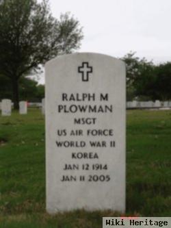 Ralph M Plowman