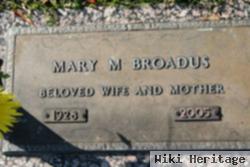 Mary M Broadus