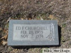 Edwin F. "ed" Churchill