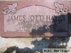 James Arthur "ott" Hayes