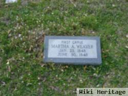 Martha A. Weaver