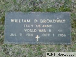 William D Broadway