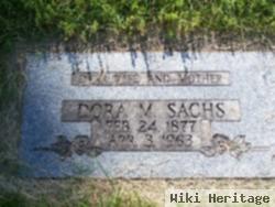 Dora V Sachs