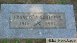 Francis J Schepers