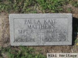 Paula Kaye Matthews
