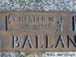 Chester W Ballantine