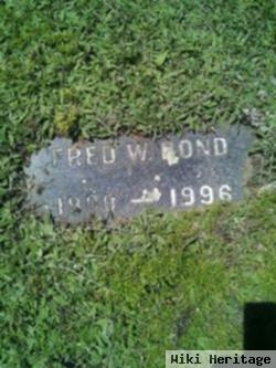 Fred W Bond