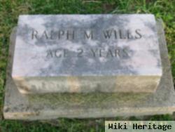 Ralph M. Wills