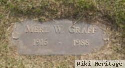 Merl W. Graff