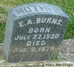 E A Burns