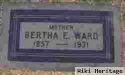 Bertha E Ward