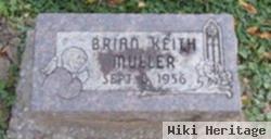 Brian Keith Muller