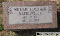 William Blackman Matthews, Jr