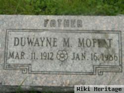 Duwayne M Moffat