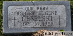 Robert Eugene Ceselski