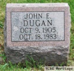 John E. Dugan