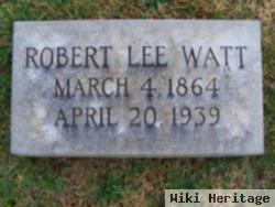 Robert Lee Watt