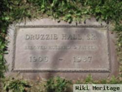 Druzzie Hall, Sr