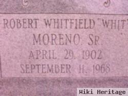 Robert Whitfield "whit" Moreno, Sr