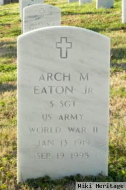 Arch M. Eaton, Jr